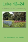 Luke 12-24: : A Pentecostal Commentary - eBook