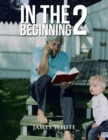 In the Beginning 2 - Book