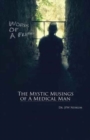 Words of a Feather : The Mystic Musings of a Medical Man - Book