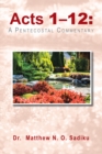 Acts 1-12: : A Pentecostal Commentary - eBook