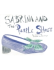 Sabrina and the Purple  Shoes - eBook