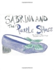 Sabrina and the Purple Shoes - Book