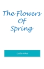 The Flowers of Spring - eBook