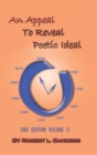 An Appeal to Reveal Poetic Ideal : 2nd Edition Volume II - Book