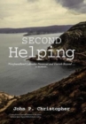 Second Helping : Newfoundland Labrador Nunavut and Travels Beyond . . . . a Memoir.. - Book
