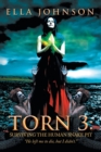 Torn 3 : Surviving the Human Snake Pit: "He Left Me to Die, but I Didn't." - Book