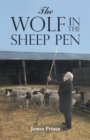 The Wolf in the Sheep Pen - Book