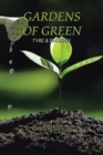 Gardens of Green : Tyre & Phoenix - Book