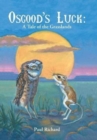Osgood's Luck : A Tale of the Grasslands - Book