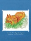 Sadie the Friendly Little Squirrel - Book
