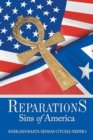 Reparations : Sins of America - Book