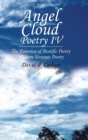 Angel Cloud Poetry IV : The Esoterica of Beatific Poetry - Book