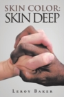 Skin Color : Skin Deep - Book