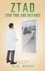 Ztad : Zero Time and Distance - Book