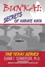 Bunkai : Secrets of Karate Kata: The Tekki Series - Book