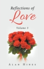 Reflections of Love : Volume 3 - Book