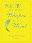 Poetry Is Like the Whisper of the Wind - Book
