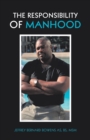 The Responsibility of Manhood - Book