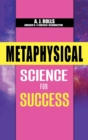 Metaphysical Science for Success - Book