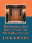 That Knocking at Your Door Are Poems That Will Enlighten Everyone - Book