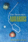 The Truth Age : Aquarius - Book