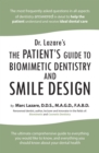 Dr. Lazare's : The Patient's Guide to Biomimetic Dentistry and Smile Design - eBook