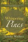 Whispering Pines - Book