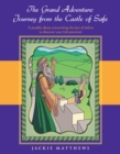 The Grand Adventure: Journey from the Castle of Safe - eBook