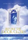 Before the Door Closes : A Daughter's Journey with Her Alcoholic Father - Book