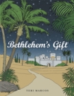 Bethlehem'S Gift - eBook