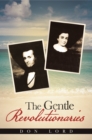 The Gentle Revolutionaries - eBook