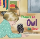There'S an Owl in the Closet - eBook