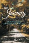 The Journey : Understanding God's Plan for Your Life - Book
