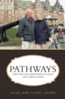 Pathways : The Lives and Ministries of Leigh and Carol Adams - eBook