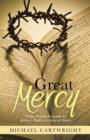 Great Mercy : A Knee-Bending Foray Into the Believer's Battle to See Jesus at Church - Book