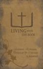 Living with the Book : Galatians, Ephesians, Philippians & Colossians - Book