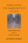 Navigating the Narrow Path to Life: Daily Reflections from a Fellow Traveler - eBook