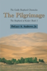 The Pilgrimage : The Shepherd of Kedar: Book 1 - eBook
