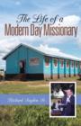 The Life of a Modern Day Missionary - Book