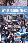 What Came Next : The Story of a Widow's Loves and Life After Loss - Book