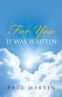 For You It Was Written - Book