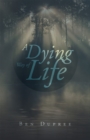 A Dying Way of Life - eBook