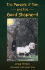 The Parable of Tom and the Good Shepherd - Book