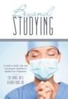 Beyond Studying : A Guide to Faith, Life, and Learning for Students in Health-Care Professions - Book