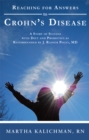Reaching for Answers to Crohn'S Disease : A Story of Success with Diet and Probiotics as Recommended by J. Rainer Poley, Md - eBook