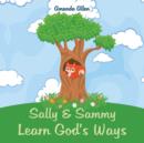 Sally & Sammy Learn God's Ways - Book