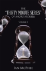 The "Thirty Minute Series" of Short Stories: : Volume 2 - eBook