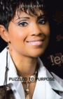 Puzzled to Purpose : Excellence Is Never Achieved by Accident - eBook