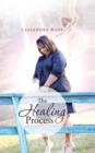 The Healing Process - eBook