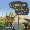 Creation Valley : In the Beginning - eBook